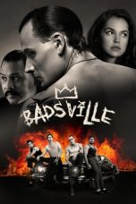 Badsville (2017) BluRay 480p & 720p Full HD Movie Download