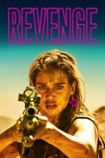 Revenge (2017) BluRay 480p & 720p Watch & Download Full Movie