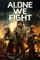 Alone We Fight (2018) BluRay 480p & 720p Movie Download Eng Sub