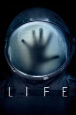 Life (2017) BluRay 480p & 720p HD Movie Download