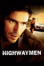 Highwaymen (2004) BluRay 480p & 720p HD Movie Download