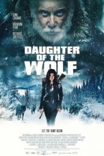 Daughter of the Wolf (2019) BluRay 480p, 720p & 1080p Mkvking - Mkvking.com