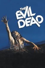 The Evil Dead (1981) BluRay 480p & 720p Free HD Movie Download