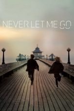 Never Let Me Go (2010) BluRay 480p & 720p Free HD Movie Download
