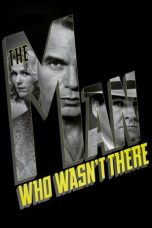The Man Who Wasn't There (2001) BluRay 480p & 720p Movie Download
