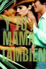 Y Tu Mamá También (2001) BluRay 480p | 720p | 1080p Movie Download