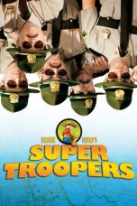 Super Troopers (2001) BluRay 480p, 720p & 1080p Movie Download
