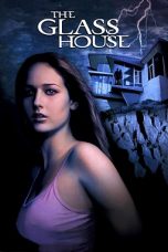 The Glass House (2001) BluRay 480p, 720p & 1080p Mkvking - Mkvking.com