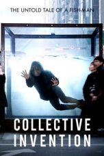 Collective Invention (2015) BluRay 480p, 720p & 1080p Mkvking - Mkvking.com