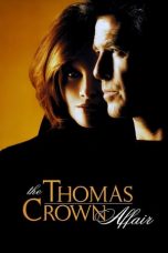 The Thomas Crown Affair (1999) BluRay 480p, 720p & 1080p Mkvking - Mkvking.com