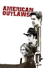 American Outlaws (2001) BluRay 480p, 720p & 1080p Mkvking - Mkvking.com