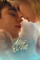 After We Fell (2021) BluRay 480p, 720p & 1080p Mkvking - Mkvking.com