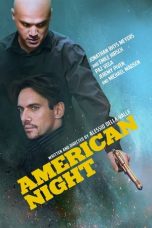 American Night (2021) BluRay 480p, 720p & 1080p Mkvking - Mkvking.com