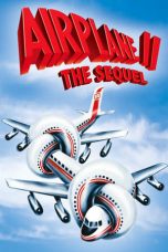 Airplane II: The Sequel (1982) BluRay 480p, 720p & 1080p Mkvking - Mkvking.com