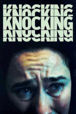 Knocking (2021) WEBRip 480p, 720p & 1080p Mkvking - Mkvking.com