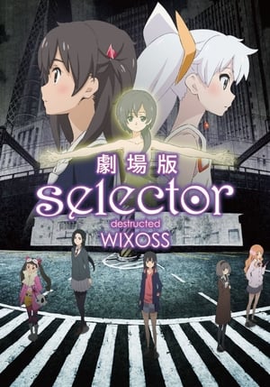 Movie: Selector Destructed WIXOSS Movie (2016) | MP4 DOWNLOAD Index Links
