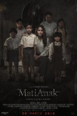 MatiAnak (2019) WEB-DL 480p, 720p & 1080p Mkvking - Mkvking.com