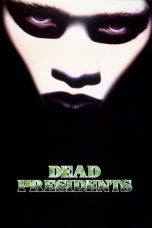 Dead Presidents (1995) WEBRip 480p, 720p & 1080p Mkvking - Mkvking.com
