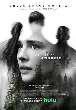 Movie: Mother/Android (2021) | MP4 DOWNLOAD Index Links