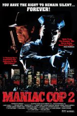 Maniac Cop 2 (1990) BluRay 480p, 720p & 1080p Mkvking - Mkvking.com
