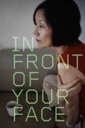 Movie: In Front of Your Face (2021) | MP4 DOWNLOAD Index Links