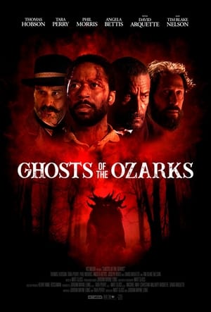 Movie: Ghosts of the Ozarks (2021) | MP4 DOWNLOAD Index Links