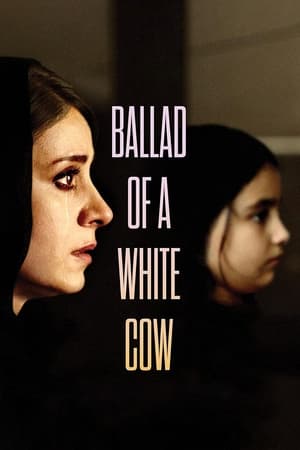 Movie: Ballad of a White Cow (2020) | MP4 DOWNLOAD Index Links