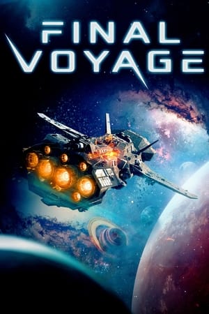 Movie: Final Voyage (2019) | MP4 DOWNLOAD Index Links
